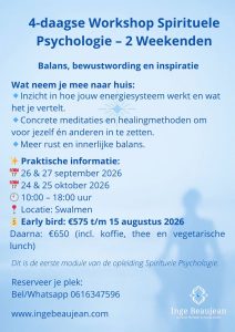 Module 1 Spirituele Psychologie door Inge Beaujean, theorie, praktijk en persoonlijke begeleiding
